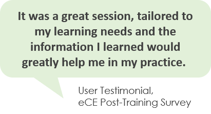 It was a great session, tailored to my learning needs and the information I learned would greatly help me in my practice. 